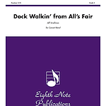 Dock Walkin' (from All's Fair)