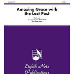 Amazing Grace with the Last Post