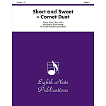 Short and Sweet (Cornet Duet and Concert Band)