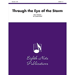 Through the Eye of the Storm