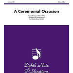 A Ceremonial Occasion