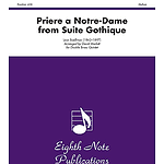 Priere a Notre-Dame (from Suite Gothique)