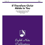If Therefore Christ Abide in You