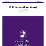 O Canada (3 versions)
