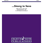 ...Strong to Save