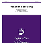 Venetian Boat-Song