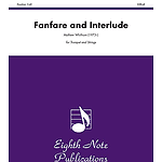 Fanfare and Interlude