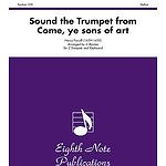 Sound the Trumpet (from Come, Ye Sons of Art)