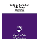 Suite on Canadian Folk Songs
