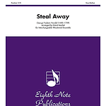 Steal Away