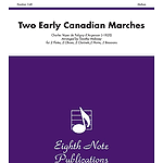 Two Early Canadian Marches