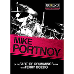 Mike Portnoy on the "Art of Drumming" Show with Terry Bozzio (DVD)