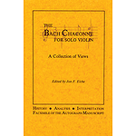 The Bach Chaconne for Solo Violin
