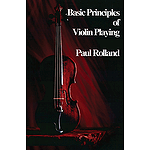 Basic Principles of Violin Playing
