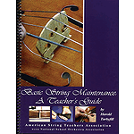 Basic String Maintenance: A Teacher's Guide
