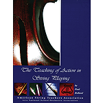 The Teaching of Action in String Playing