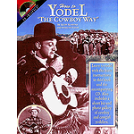 How to Yodel the Cowboy Way