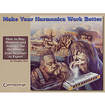 Make Your Harmonica Work Better