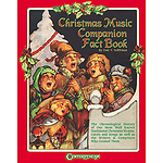 Christmas Music Companion Fact Book
