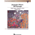 Joseph Marx - 30 Songs