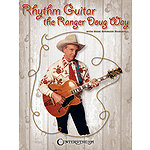 Rhythm Guitar the Ranger Doug Way