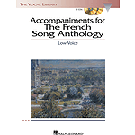 The French Song Anthology - Accompaniment CDs