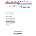 Harmony for a New Millennium