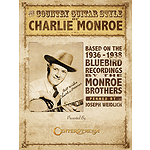 The Country Guitar Style of Charlie Monroe