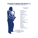 Charlie Parker for Piano - Book 3