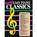 Hooked on Easy Piano Classics