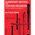 Elementary Method for Soprano Recorder