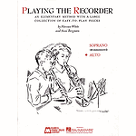Playing the Recorder - Alto