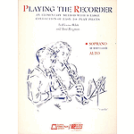 Playing the Recorder - Soprano