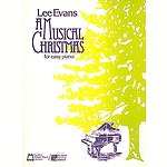 A Musical Christmas for Easy Piano