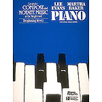 Learn To Compose And Notate Music - Beginning Level