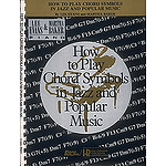 How to Play Chord Symbols in Jazz and Popular Music