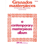 Masterpieces (12 Spanish Dances)