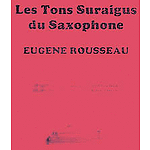 Saxophone High Tones (French Ed.)