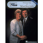 The Gospel of Bill and Gloria Gaither