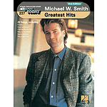 Michael W. Smith - Greatest Hits