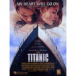 My Heart Will Go On Love Theme From Titanic