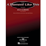 A Moment Like This