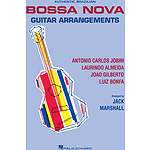 Authentic Brazilian Bossa Nova Guitar Arrangements