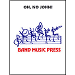 Oh, No John!