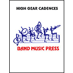 High Gear Cadences for Percussion