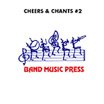 Cheers and Chants, Volume 2