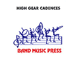 High Gear Cadences for Percussion