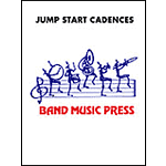 Jump Start Cadences for Percussion
