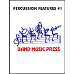 Percussion Features - Volume One