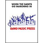 When the Saints Go Marching In